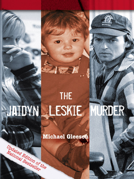 Title details for The Jaidyn Leskie Murder by Michael Gleeson - Wait list